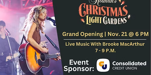 Holman's Christmas Light Gardens Grand Opening