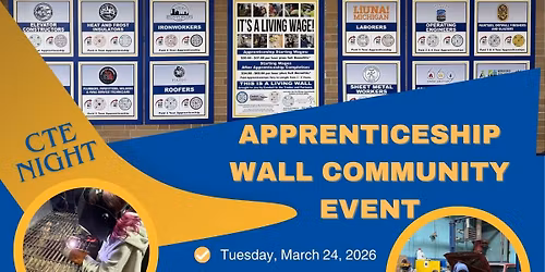 CTE Night & Apprenticeship Wall Event