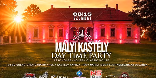 MÁLYI KASTÉLY Daytime Party