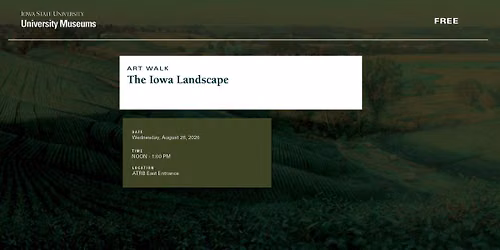 Art Walk: The Iowa Landscape