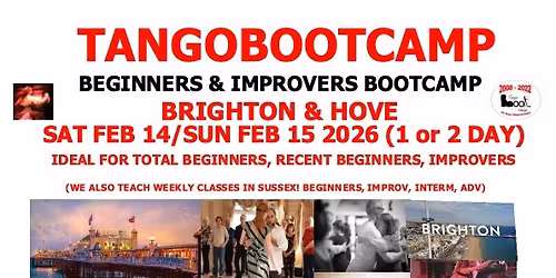 Beginners & Improvers TangoBootCamp, Argentine Tango Fast Track, 1 or 2 Day, Brighton (Feb 14-15)