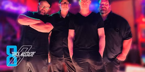 8 Track Massacre @ Powerhouse 