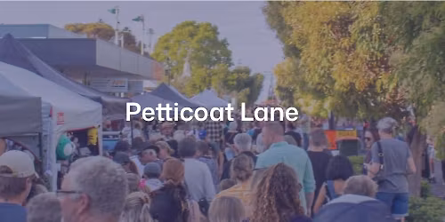 \ud83d\udecd\ufe0f Petticoat Lane \u2013 A Festival of Busselton Favourite!