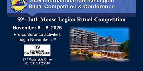 Intl. Moose Legion Ritual Competition & Conference
