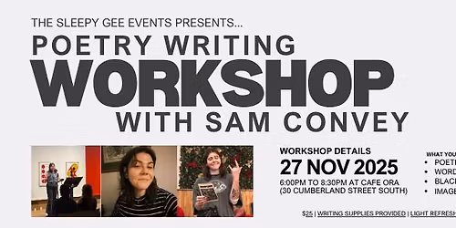 Poetry Writing Workshop with Sam Convey
