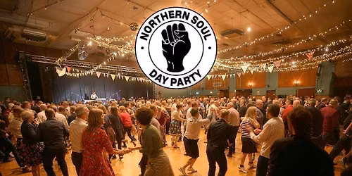 Northern Soul Day Party: Northampton \u270a