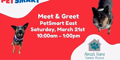 Meet & Greet: Petsmart East
