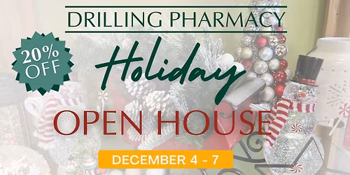 Drilling Pharmacy 2025 Holiday Open House