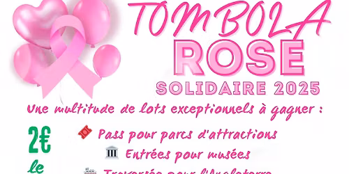 TIRAGE DE LA TOMBOLA ROSE SOLIDAIRE