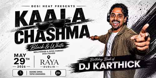 Desi Heat - \u201cKAALA CHASHMA\u201d  | BYOB Table Experience  (Limited Access)