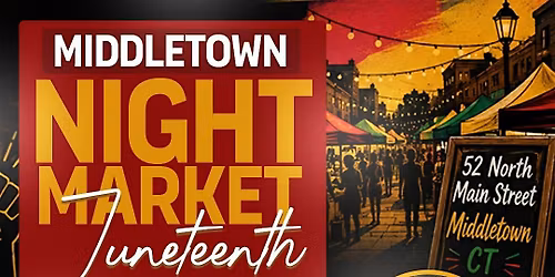Middletown NIGHT MARKET JUNETEENTH