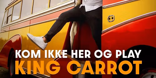 Conrad Molden \u2013 Kom ikke her og play King Carrot