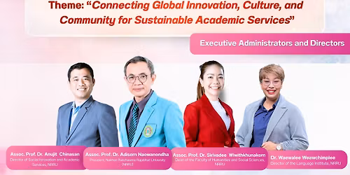 The 1st International Webinar on Social Innovation and Academic Services 2026 (NRRU SIAS 2026)