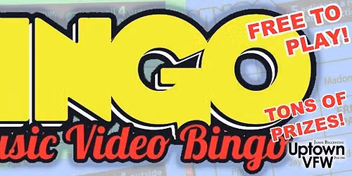 VINGO: Music Video Bingo at the Uptown VFW