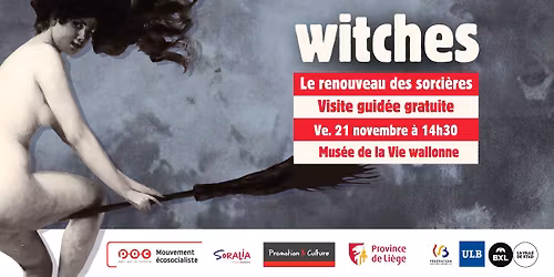 (COMPLET) Visite guid\u00e9e de l'exposition Witches