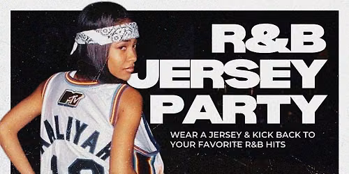 R&B JERSEY PARTY