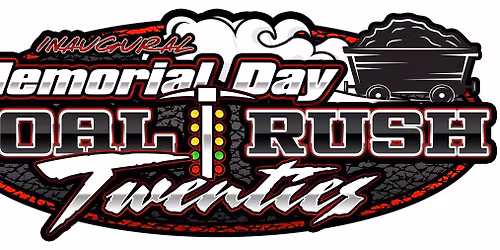 Memorial Day Coal Rush Twin Twenties