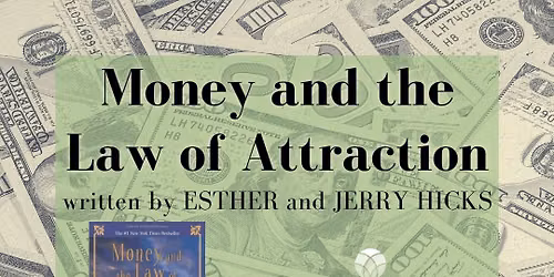 Book Study with Susan Boatright: Money and the Law of Attraction
