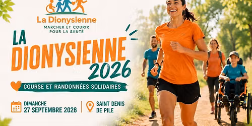 LA DIONYSIENNE 2026 - Course et Randonn\u00e9es Solidaires
