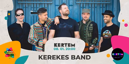 Kerekes Band koncert a Babel Kertemben
