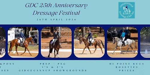 GDC 25th Anniversary Dressage Festival