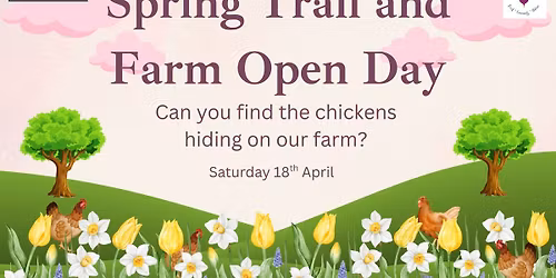Spring Trail and Farm Open Day