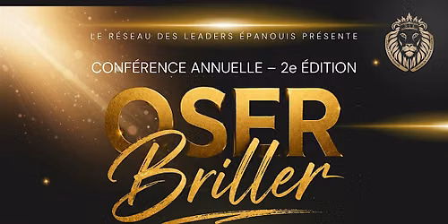 CONFERENCE OSER BRILLER 2026