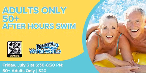 Adults Only 50+ After Hours Swim at Rigby's Water World