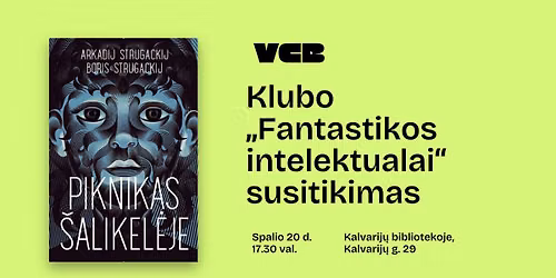 Klubo \u201eFantastikos intelektualai\u201c susitikimas