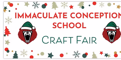 Immaculate Conception School Craft Fair 