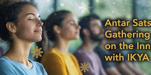 Antar Satsang Gathering with IKYA