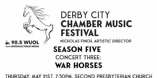 DCCMF 2026 Concert 3: Warhorses