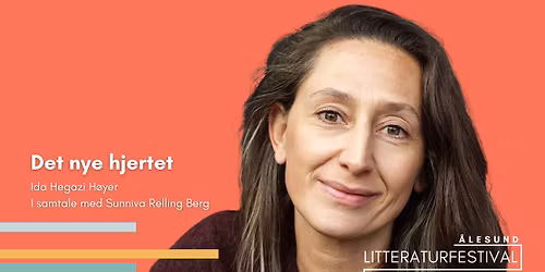 Ida Hegazi H\u00f8yer \u2013 Det nye hjertet