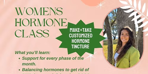 Women\u2019s Hormone Class!