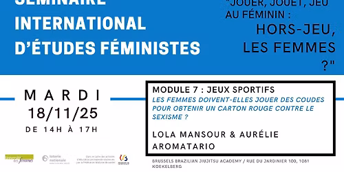 S\u00e9minaire International d\u2019\u00c9tudes F\u00e9ministes - Module 7