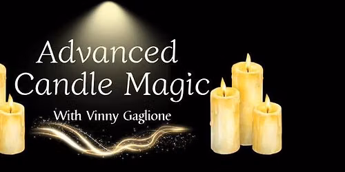 Advanced Candle Magic