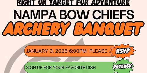 Nampa Bow Chiefs Annual Banquet