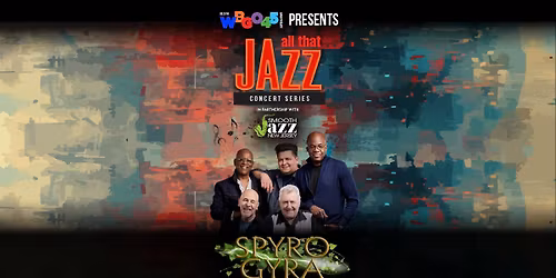 WBGO Presents All That Jazz with Spyro Gyra