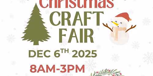 MERRY CHRISTMAS CRAFT & VENDOR FAIR