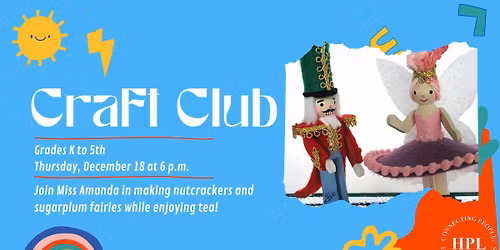 \ud83c\udfa8 Craft Club: Nutcracker Tea Part \ud83d\udc82\ud83e\ude70\ud83e\uded6
