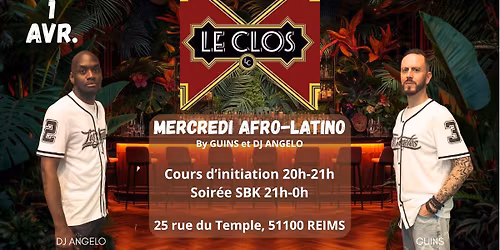 LE CLOS-l\u2019afterwork SBK