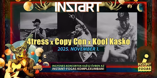 InStart  \/\/ 4tress x Copy Con x Kool Kasko \u2022 INSTANT \u2022 Ingyenes