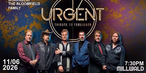 Urgent: Tribute to Foreigner Sponsored by the Bloomfield Family