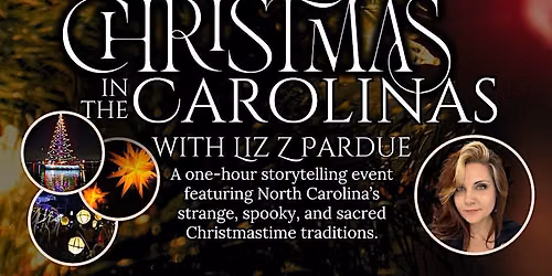 Christmas in the Carolinas w\/ Liz Z Pardue