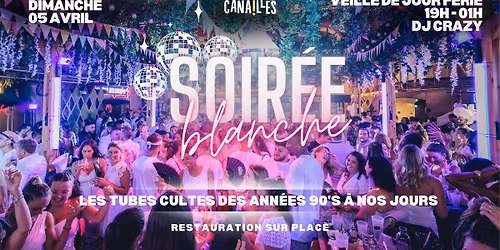 SOIR\u00c9E BLANCHE \ud83e\udea9 Samedi 05 Avril