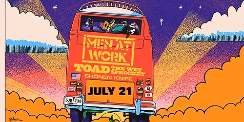 Men At Work & Toad the Wet Sprocket with Shonen Knife