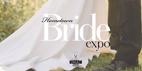 The Hometown Summer Bridal Expo 