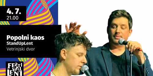 Popolni kaos @ Festival Lent 2026 — Vetrinjski dvor