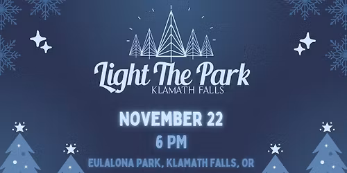Light The Park Klamath Falls 2025