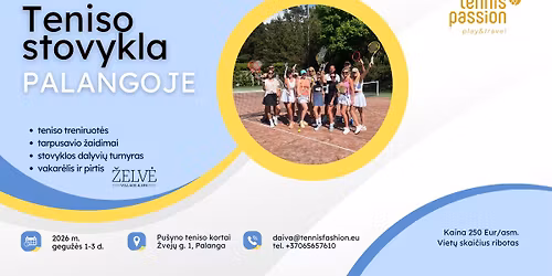 Teniso stovykla PALANGOJE